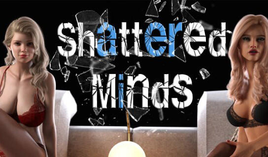 破碎的心灵/Shattered Minds|V0.19|官方中文【PC+安卓】-遇见萝莉
