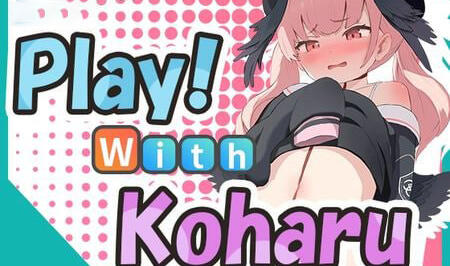 和小春一起玩！Play! With Koharu！生肉 动画版【PC+安卓】-遇见萝莉