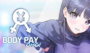 Body Pay OMG! STEAM官中-遇见萝莉