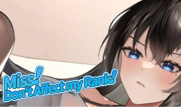 小姐！别耽误我上分！ V1.13 STEAM官中-遇见萝莉