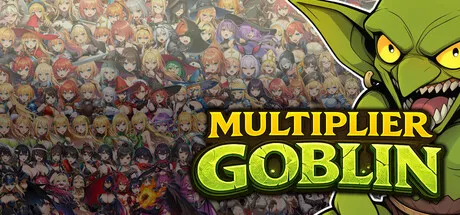 倍增哥布林/Multiplier Goblin|官中版-遇见萝莉