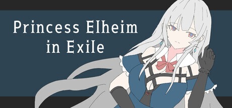 艾尔海姆公主的流亡生活/Princess Elheim in Exile|v1.0.3|官中-遇见萝莉