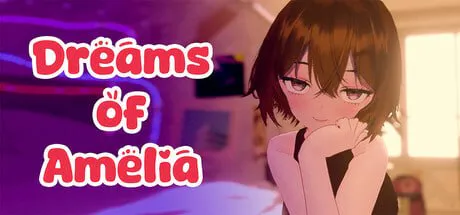 阿米莉亚之梦 Dreams of Amelia | v100.0 | 官中-遇见萝莉