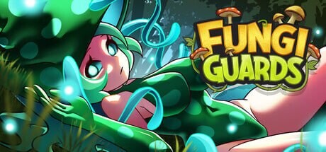 真菌卫士 植物大战僵尸 Fungi Guards | v0.1 | 汉化 【PC+安卓】-遇见萝莉