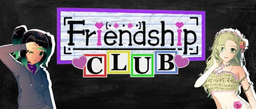 欢迎加入友谊俱乐部！ Welcome to the Friendship Club!  | v0.17 | 汉化 【PC+安卓】-遇见萝莉