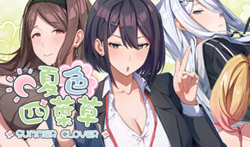 夏色四叶草 Summer Clover  STEAM官方中文版【PC+安卓】-遇见萝莉